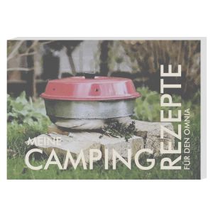 Meine Camping Rezepte für den Omnia